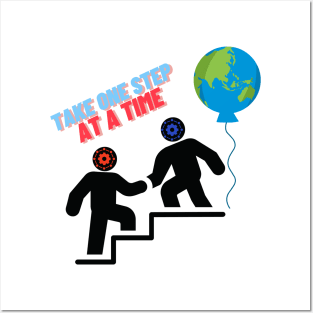 Take one step at a time Posters and Art